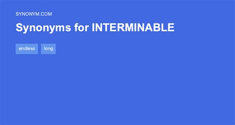 interminable synonym|antonyms for interminable.